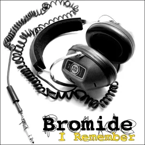 Bromide 'I Remember' Cassette Single