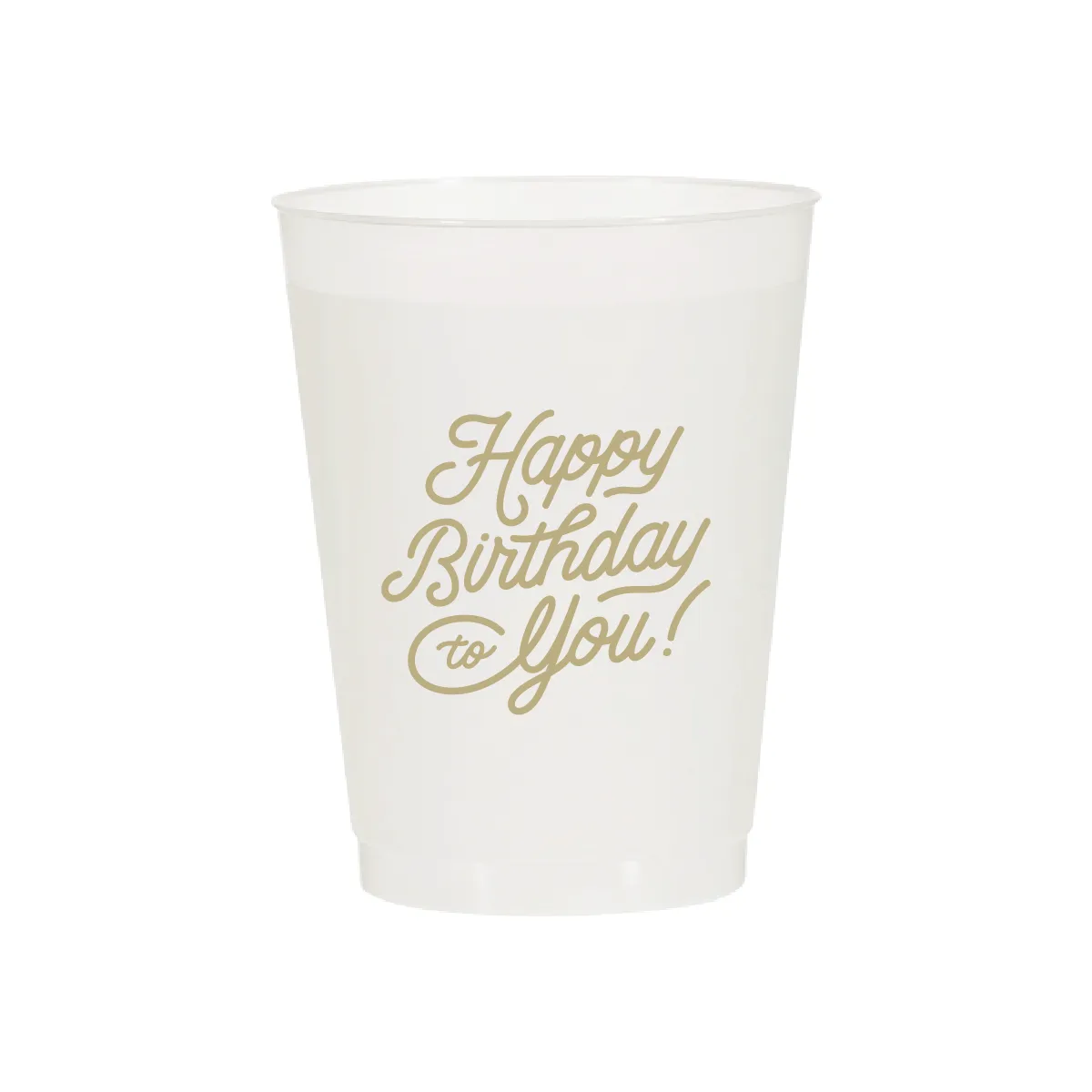 Happy Birthday to You Cups