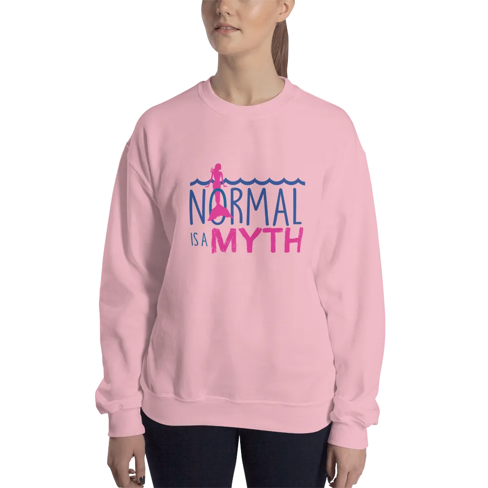 Normal is a Myth (Mermaid) Sweatshirt