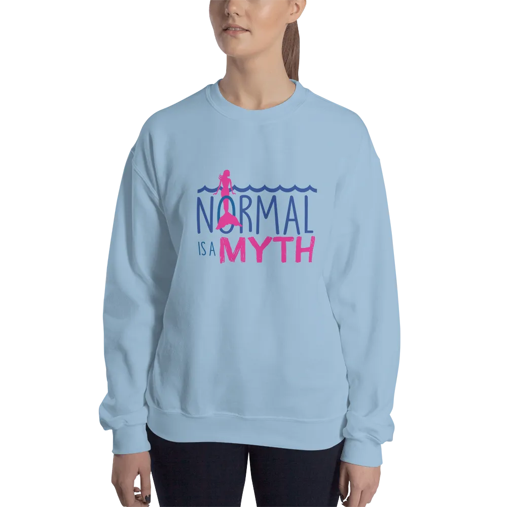 Normal is a Myth (Mermaid) Sweatshirt